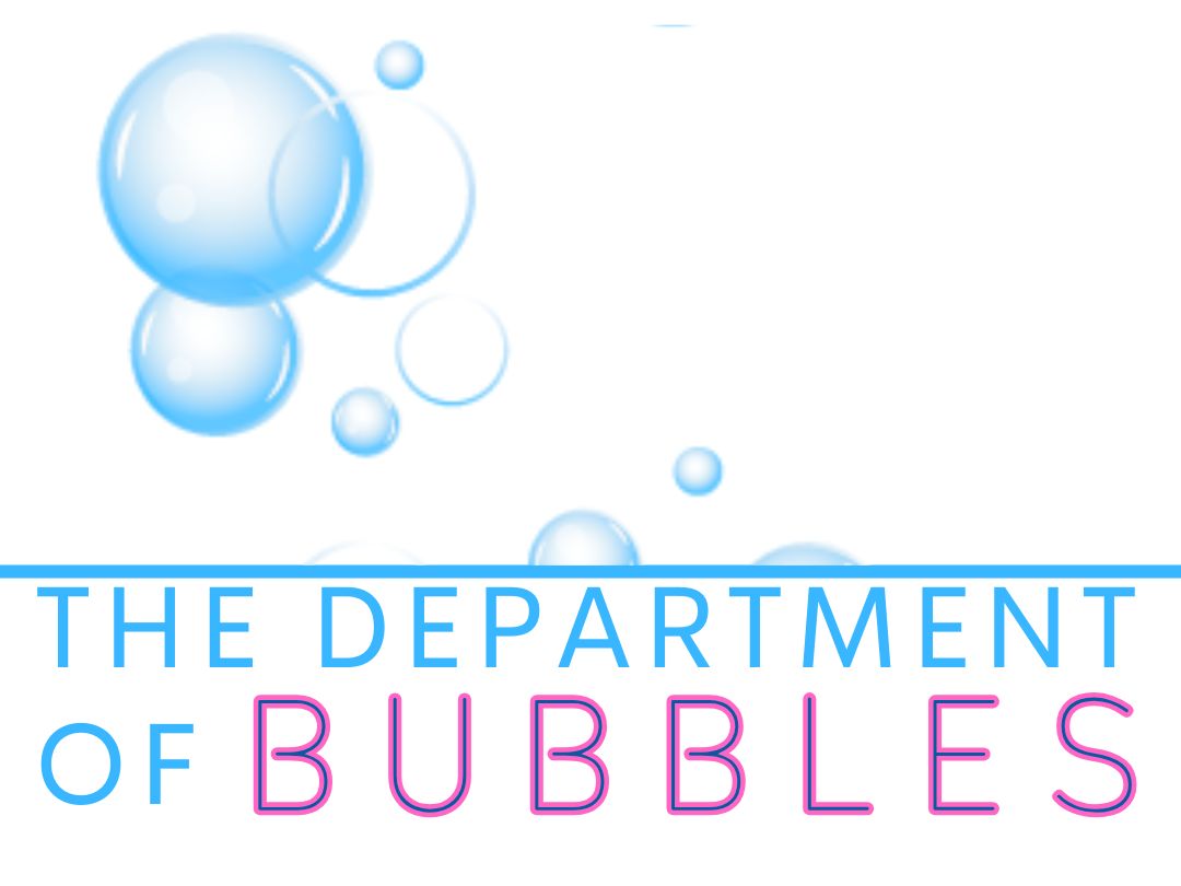 Department of Bubbles